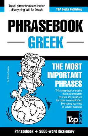 English-Greek Phrasebook and 3000-Word Topical Vocabulary de Andrey Taranov