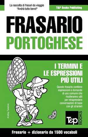 Frasario Italiano-Portoghese e dizionario ridotto da 1500 vocaboli de Andrey Taranov