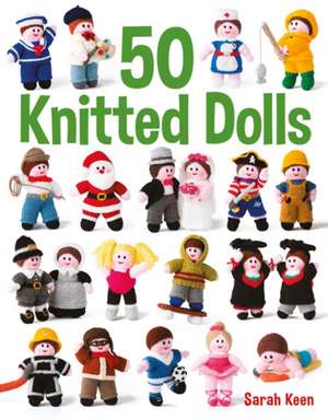 50 Knitted Dolls de S Keen