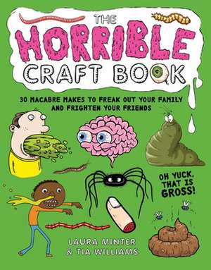 Horrible Craft Book, The de L Minter