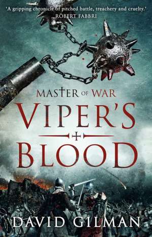 Viper's Blood: Volume 4 de David Gilman