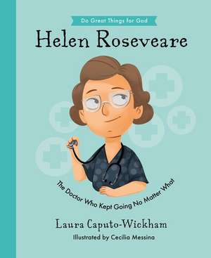 Helen Roseveare de Laura Wickham