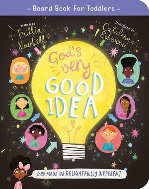 God's Very Good Idea Board Book de Trillia J Newbell