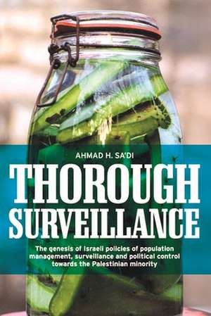 Thorough Surveillance de Ahmad H. Sa'di