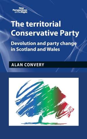 The Territorial Conservative Party de Alan Convery