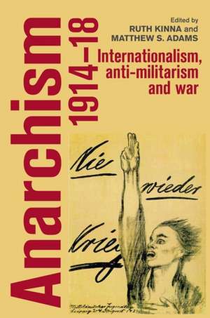 Anarchism, 1914-18