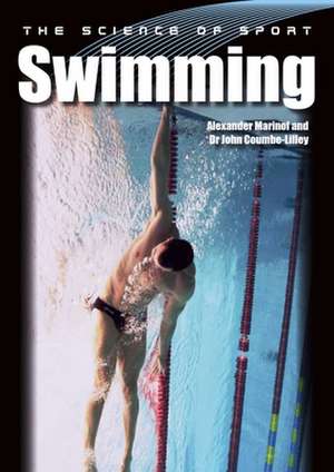 The Science of Sport: Swimming de Alexander Marinof