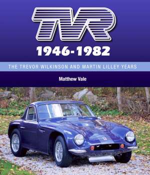 Tvr 1946-1982 de Matthew Vale