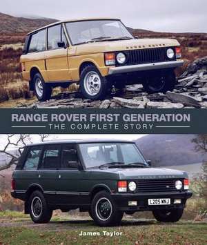 Taylor, J: Range Rover First Generation