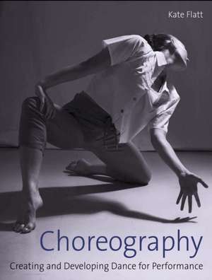 Choreography de Kate Flatt