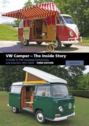 VW Camper - The Inside Story de David Eccles