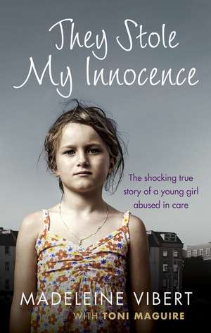 They Stole My Innocence de Madeleine Vibert