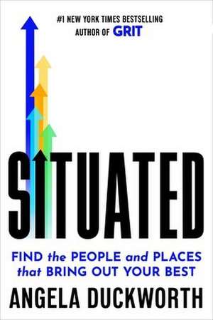Situated de Angela Duckworth