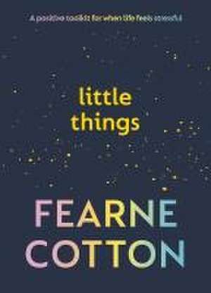 Little Things de Fearne Cotton