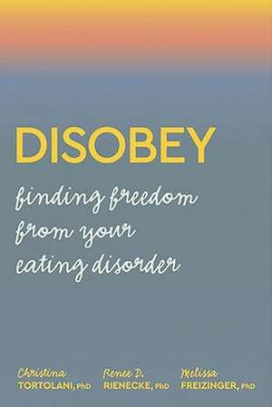 Disobey de Christina Tortolani