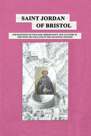 Saint Jordan of Bristol de David H. Higgins