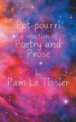 Pot-Pourri de Pam Le Tissier