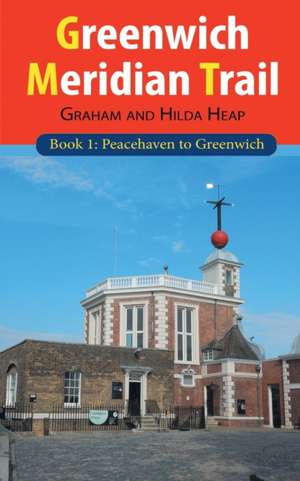 Greenwich Meridian Trail Book 1 de Graham Heap