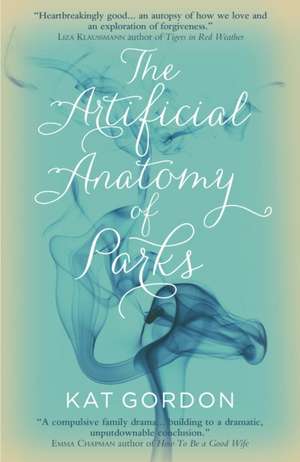 The Artificial Anatomy of Parks de Kat Gordon