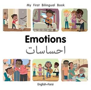 My First Bilingual BookEmotions (EnglishFarsi) de Patricia Billings