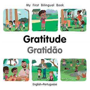 My First Bilingual Book-Gratitude (English-Portuguese) de Patricia Billings