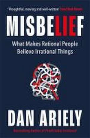 Misbelief de Dan Ariely