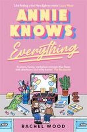 Annie Knows Everything de Rachel Wood
