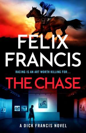 The Chase de Felix Francis