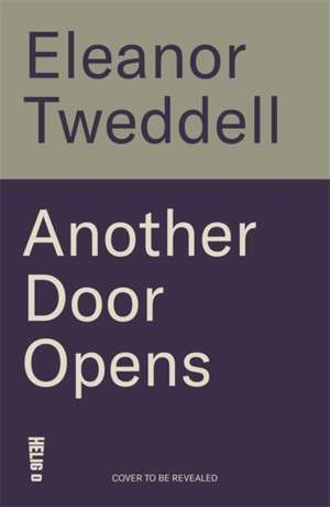 Another Door Opens de Eleanor Tweddell