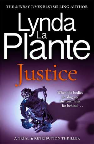 Justice de Lynda La Plante