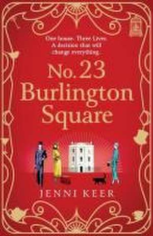 No. 23 Burlington Square de Jenni Keer