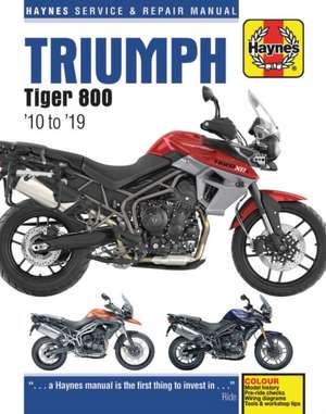 Triumph Tiger 800 (10 –19) – 2010 to 2019 de Matthew Coombs