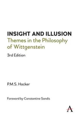 Insight and Illusion de Peter Hacker