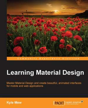 Learning Material Design de Kyle Mew