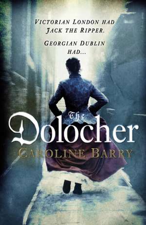 DOLOCHER de Caroline Barry