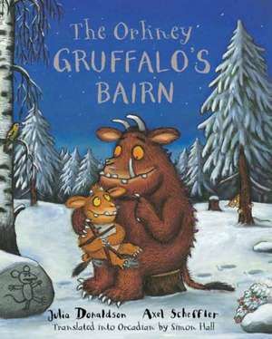 The Orkney Gruffalo's Bairn de Julia Donaldson