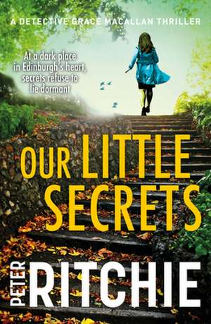 Our Little Secrets de Peter Ritchie