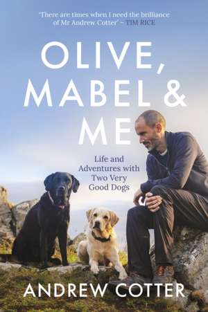 Olive, Mabel & Me de Andrew Cotter