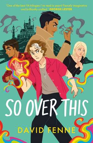 So Over This de David Fenne