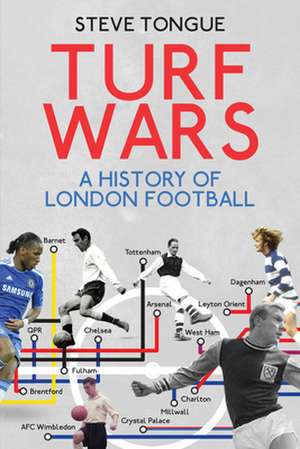 Turf Wars de Steve Tongue