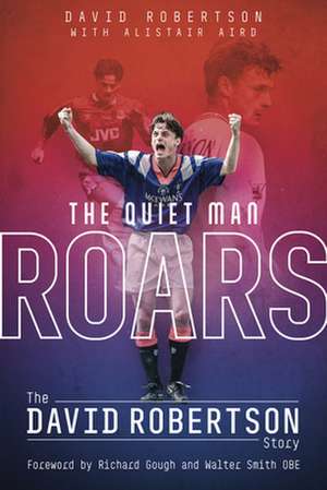 The Quiet Man Roars de David Robertson