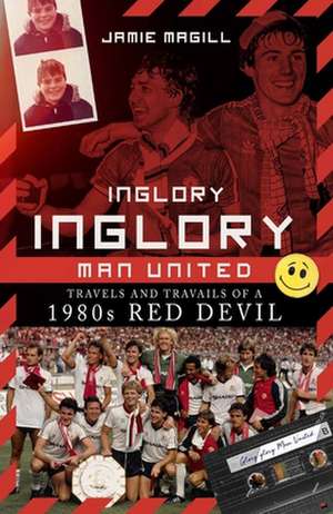 Inglory, Inglory Man United de Jamie Magill