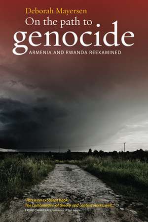 On the Path to Genocide de Deborah Mayersen