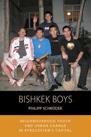 Bishkek Boys de Philipp Schröder