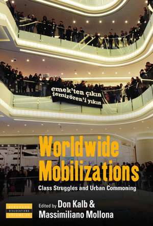 Worldwide Mobilizations de Don Kalb