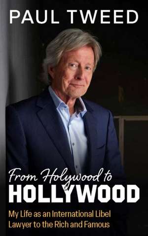 From Holywood to Hollywood de Paul Tweed