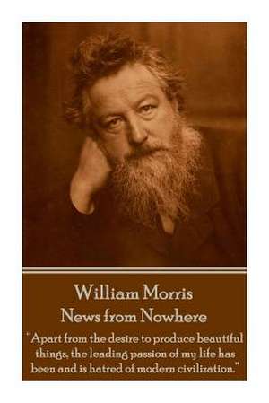 William Morris - News from Nowhere de William Morris