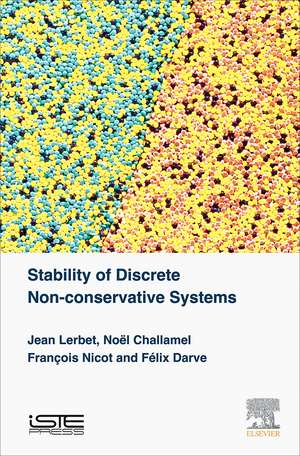 Stability of Discrete Non-conservative Systems de Jean Lerbet