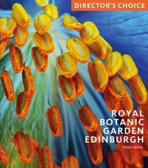 ROYAL BOTANIC GARDEN EDINBURGH de Simon Milne