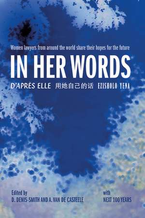 In Her Words de Dana Denis-Smith